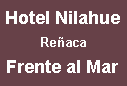 Hotel Nilahue - Reñaca - Chile